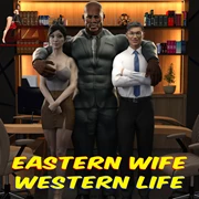 Eastern Wife Western Life