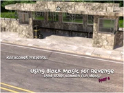 Using Black Magic For Revenge Part 06